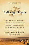 Talking Hands by Margalit Fox